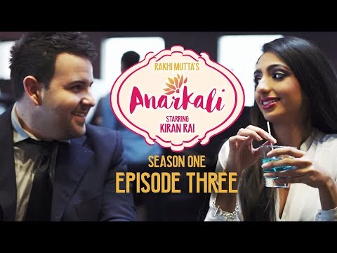 ANARKALI WEB SERIES | SEASON 1 EPISODE 3 | INDIAN GIRLS