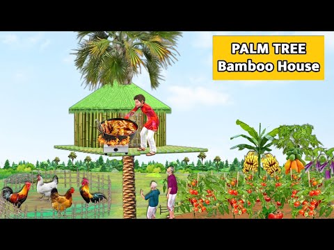 Toddy Palm Tree Bamboo House Chicken Curry Recipe Cooking Street Food Hindi Kahani New Moral Stories