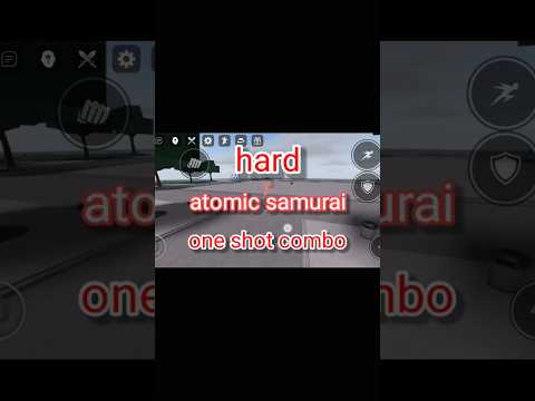 hard atomic samurai combo#strongestbattlegrounds #roblox