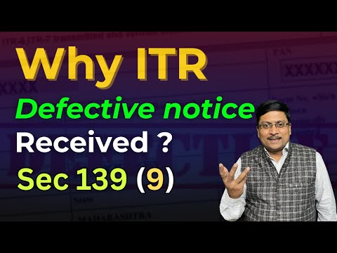 Why ITR Become Defective | How to Reply Defective Return Notice | Defective ITR | Notice 139(9)