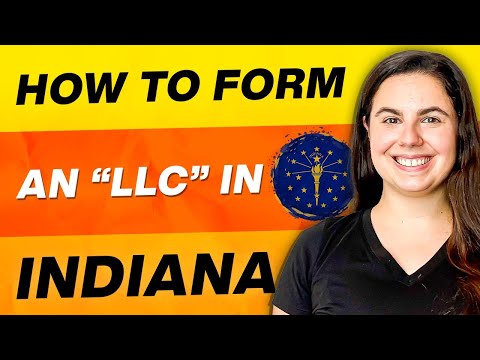 Indiana LLC | How to Set Up an LLC In Indiana