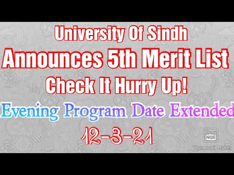 Sindh University Announces 5th Merit List And 2nd Special Self List// Self Evening Date Extended