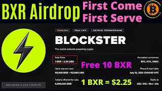 Blockster Waitlist Airdrop » Get 10 BXR (~$22.5) Free - first come, first serve