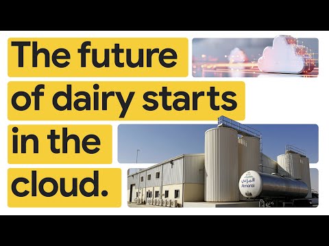 New Way Now: Almarai brings the dairy industry into a new era of operational excellence with Google