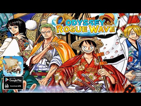 Odyssey: Rogue Wave Gameplay - One Piece Idle RPG Android