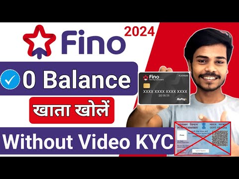 Without Video KYC | Fino Payment Bank Account Opening 2024 | Fino Bank Account Opening Online Mobile