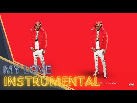 YoungBoy Never Broke Again - My Love INSTRUMENTAL