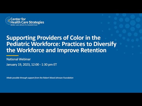 Supporting Providers of Color in the Pediatric Workforce