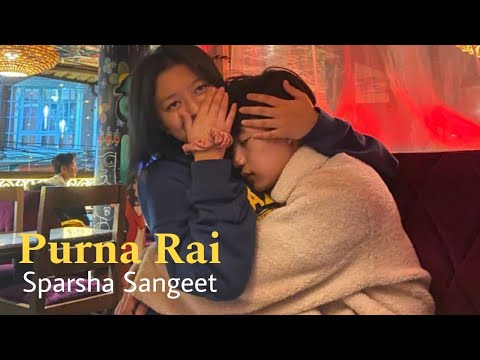 Sparsha Sangeet - purna Rai - lyric