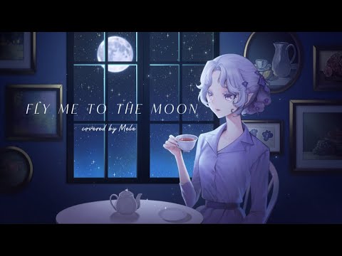 FLY ME TO THE MOON / Frank Sinatra 【Covered by 愛蕾】