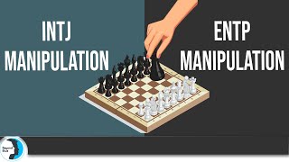 INTJ Manipulation vs ENTP Manipulation