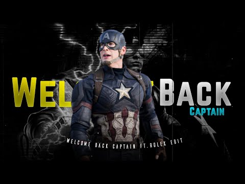 Captain America Edit - Rolex Edit | Ft. Welcome Back Captain | Ft. Rolex Edit #CaptainAmerica