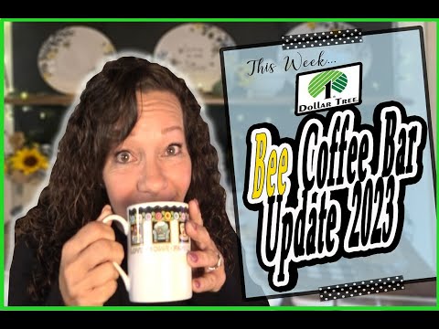 Dollar Tree Bee Coffee Bar Update 2023 🐝