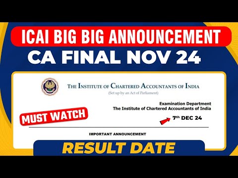 CA Final Nov 24 Result Date | CA Dhiraj Sir Shared the CA Final Nov 24 Exam's Result Date | ICAI