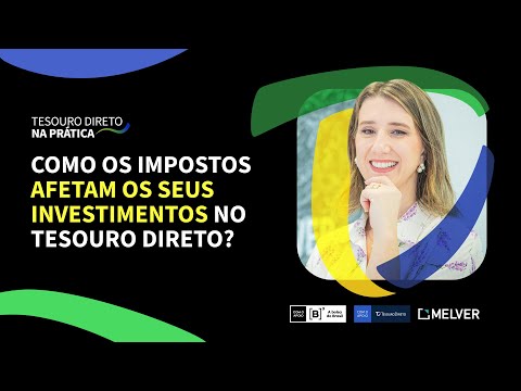 Como os impostos afetam os seus investimentos no Tesouro Direto?