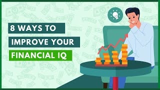 How to Improve Your Financial IQ