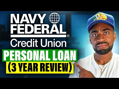 My Experience Getting a Personal Loan With Navy Federal Credit Union (3 Year Review)