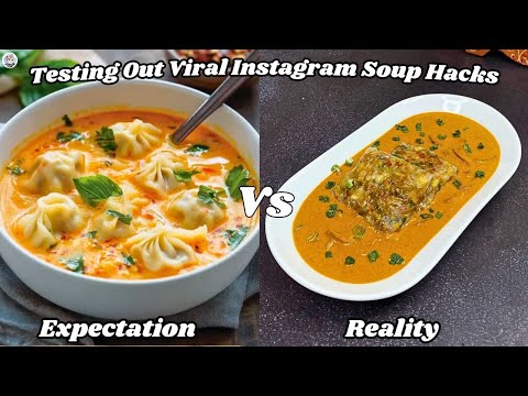 Testing Out Viral Food Hacks | Testing Instagram Soup Hacks | Testing Hacks Sent By Subscribers