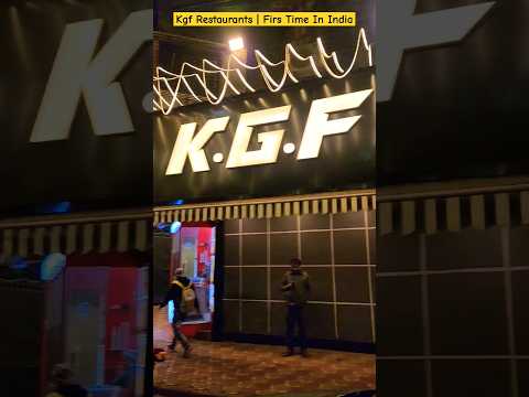 Kgf Restaurants | First Time in india #shorts #trending #viral #youtubeshorts #kgf