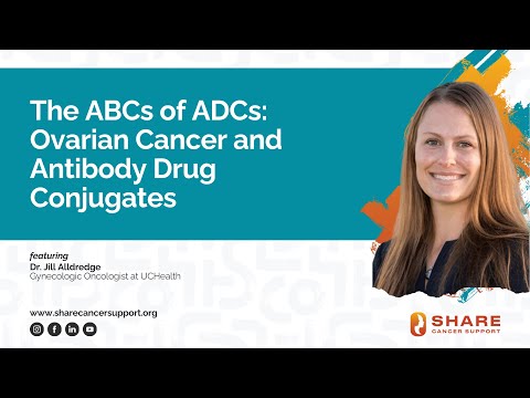 The ABCs of ADCs: Ovarian Cancer and Antibody Drug Conjugates