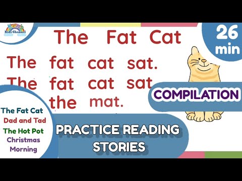 Practice Reading Stories COMPILATION | The Fat Cat | | Reading Phonics for Kids