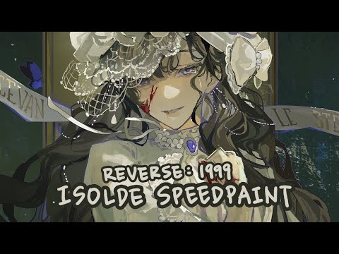 Reverse: 1999 - Isolde speedpaint (photoshop)