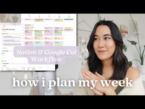 🌈 How I Plan My Week | Notion & Google Calendar Workflow