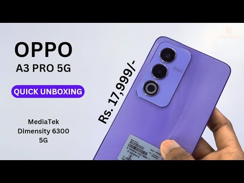 Oppo A3Pro 5G Unboxing, First impressions & Review 🔥 | Oppo A3 Pro 5G Price,Spec & Many More