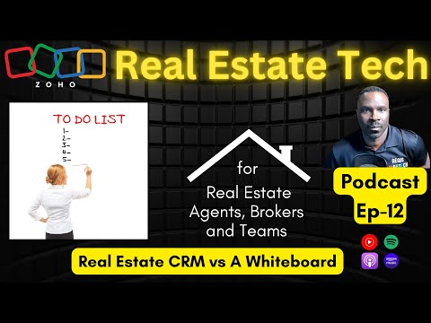 Real Estate CRM vs A Whiteboard | Ep-5 | ZOHO One For Real Estate Agents, Brokers & Teams