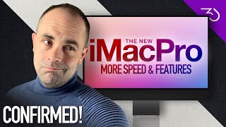 iMac Pro 27 2022 release details confirmed - new features leaked & more