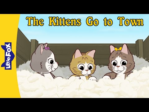 Tom Kitten and His Sisters Go to Town | Scared and Lost in a Busy and Noisy Town I Little Fox