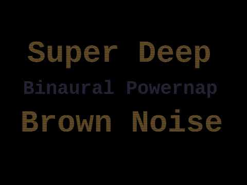 Super Deep Brown Noise Binaural Powernap ( 1 Hour of Meditation )