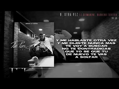 Simón La Letra ft. Germanini, Barbero Exótico - Otra Vez (Lyrics Oficial)