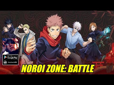 Noroi Zone: Battle Gameplay - Jujutsu Kaisen Android