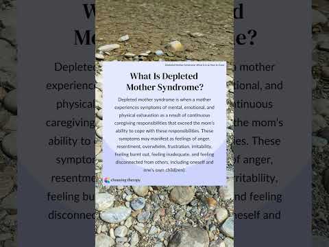 What is Depleted Mother Syndrome?