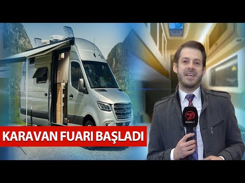 Karavan Fuarı Başladı | Lüks, Konforlu, Uygun Karavan Fiyatları Haberimizde...