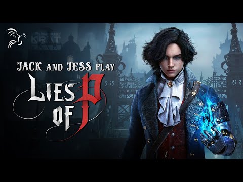 Surviving Lies of P w/ Jack and Jess - Part 5