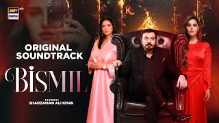 Bismil - OST | Audio 🎧 | Shahzaman Ali Khan | Naumaan Ijaz | Hareem Farooq | ARY Digital