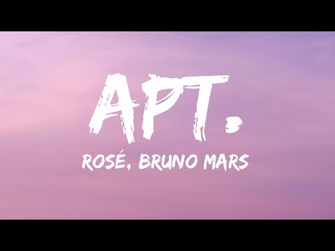 ROSÉ & Bruno Mars - APT. (Lyrics)