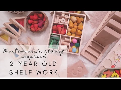 2 Year Old Montessori Waldorf Shelf Work