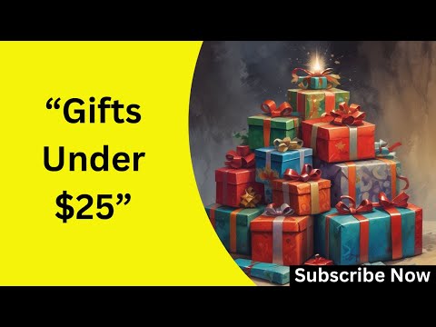 "Best Gifts Under $25 in 2025 | Affordable Gift Ideas for Everyone!” Win(FREE)Online