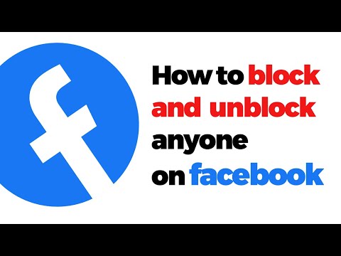 How to Block and Unblock Anyone on Facebook