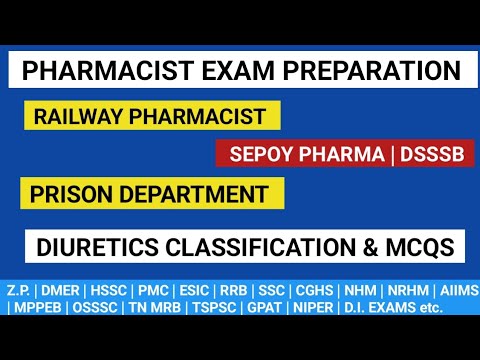 Diuretics classification and mcqs | Sepoy pharma | DSSSB | PRISON DEPARTMENT | RRB PHARMACIST 2024