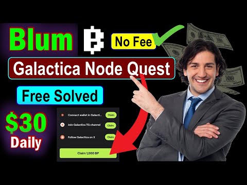 😱How To Complete Blum galactica node sale quest rewards list || Blum Galactica New Quest