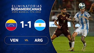 VENEZUELA vs. ARGENTINA [1-1] | RESUMEN | ELIMINATORIAS SUDAMERICANAS | FECHA 9