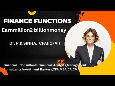 FINANCE FUNCTIONS#Earnmillion2billionmoney