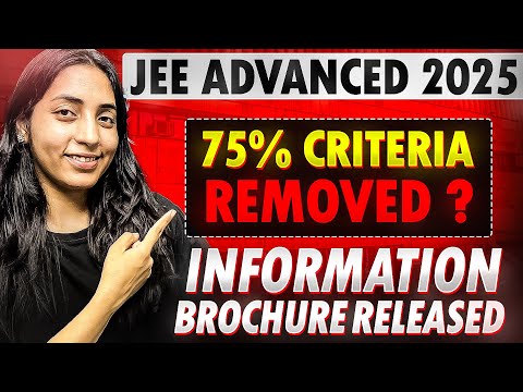 JEE ADVANCED Information Brochure 2025 | Complete details under 5 min | Vora Classes