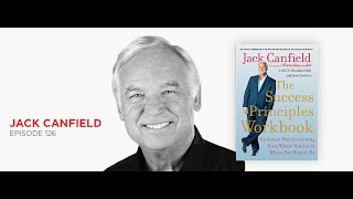 Success Principles: Jack Canfield