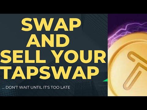 PRACTICAL WAY TO SWAP YOUR TAPSWAP AND SELL: RECEIVE YOUR PAY IN NAIRA: @IkabaMichael