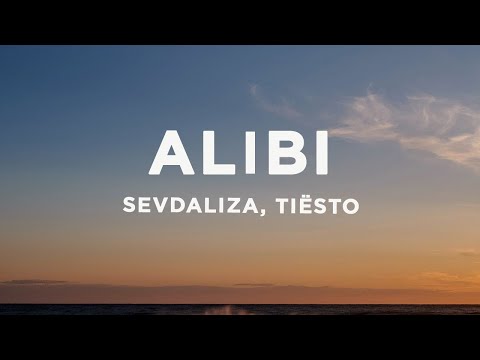 SEVDALIZA - ALIBI (Lyrics) FT. PABLLO VITTAR & YSEULT TIËSTO REMIX